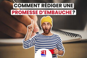 Comment rédiger une promesse d'embauche ? - Stylo